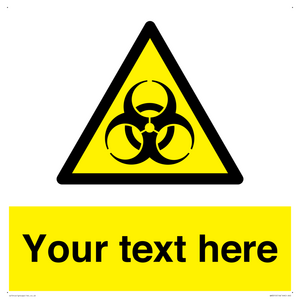 Custom Bio-Hazard Sign